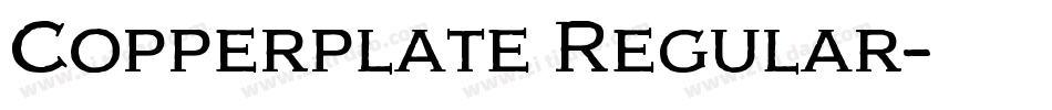 Copperplate Regular字体转换